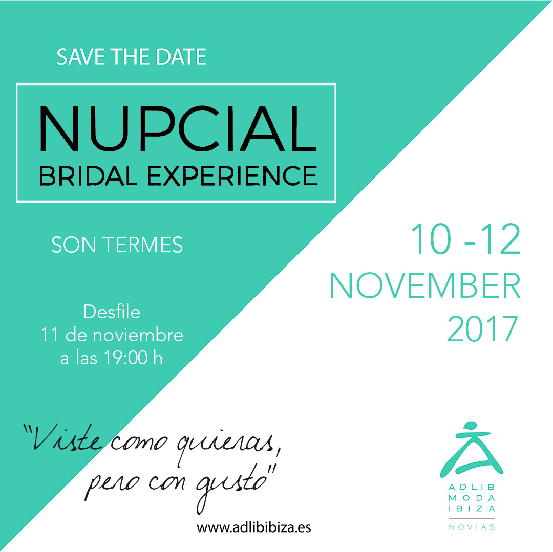 SAVE THE DATE - NUPCIAL BRIDAL EXPERINCE